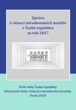 Zpráva o situaci národnostních menšin v České republice za rok 2017