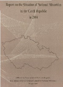 Report on the Situation of National Minorities in the Czech Republic in 2004