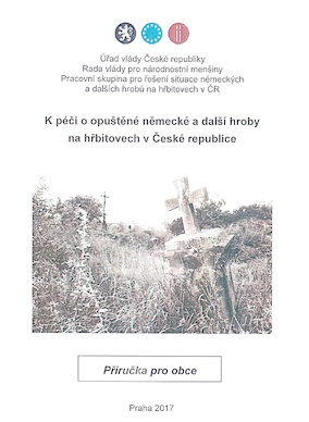 K péči o opuštěné německé a další hroby na hřbitovech v České republice (přiručka pro obce)