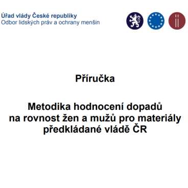 Metodika hodnocení dopadů na rovnost žen a mužů pro materiály předkládané vládě ČR