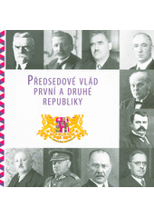 Předsedové vlád první a druhé republiky