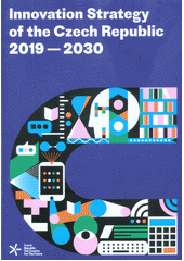 Innovation strategy of the Czech Republic 2019-2030