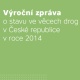 Výroční zpráva o stavu ve věcech drog v České republice v roce 2014